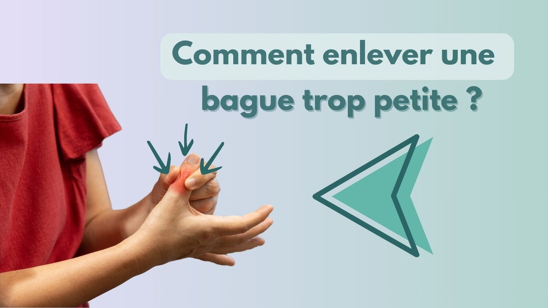 Comment enlever une bague trop petite ?