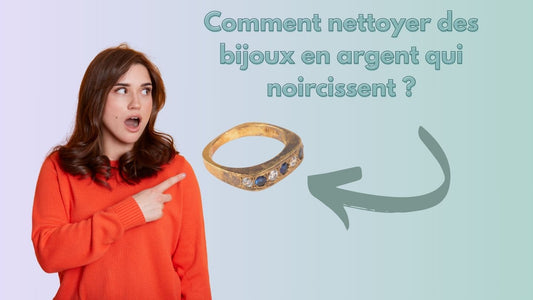 Comment nettoyer des bijoux en argent qui noircissent ?