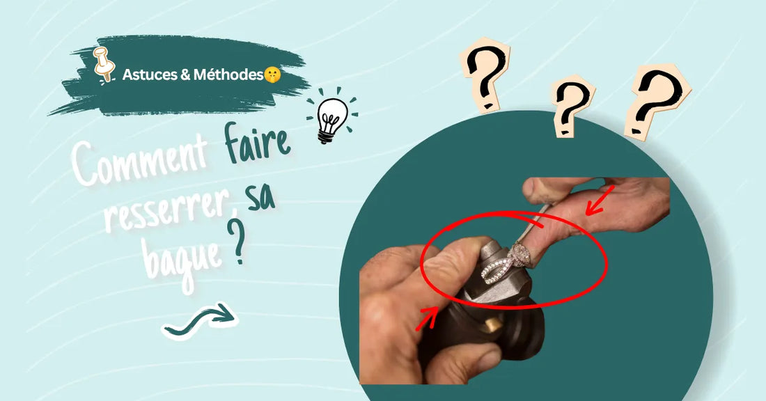 Comment puis-je faire resserrer ma bague ?